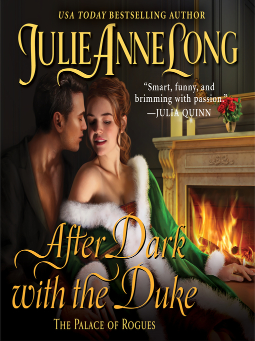 Title details for After Dark with the Duke by Julie Anne Long - Available